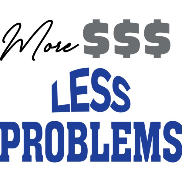 More Money Less Problems Thumbnail